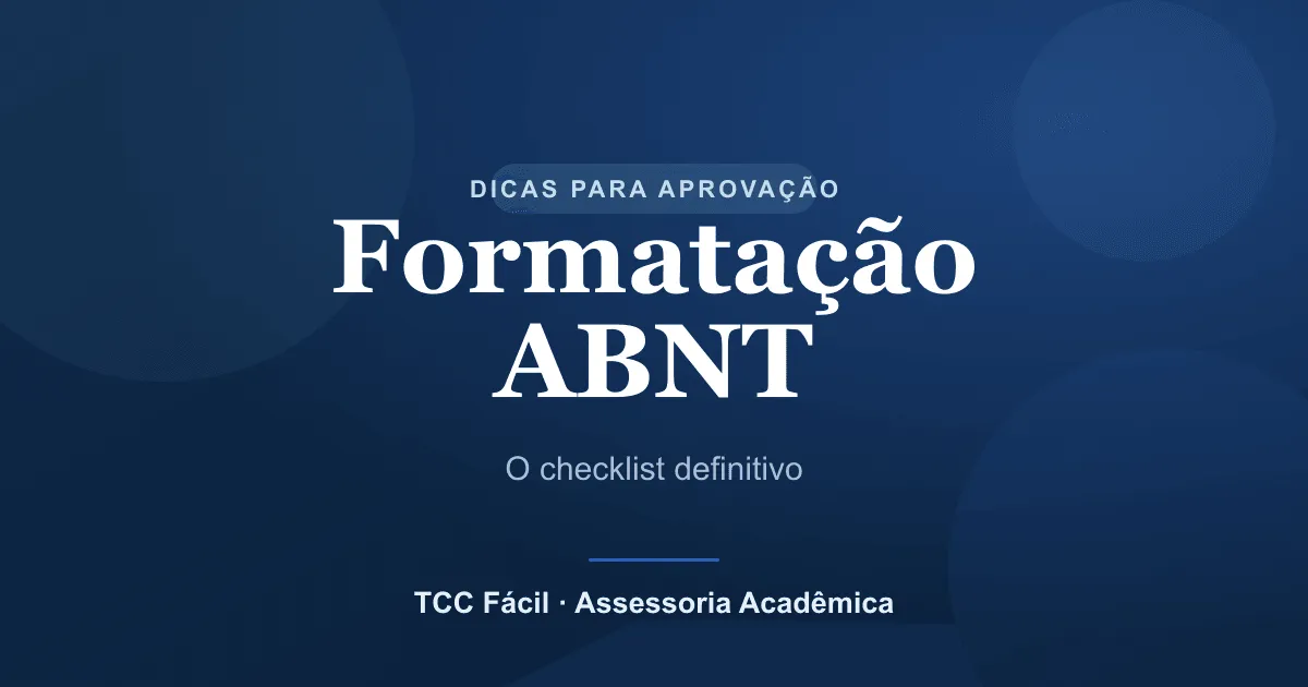 Capa: Formatação ABNT: o checklist definitivo para não perder pontos